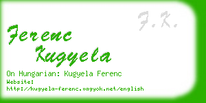 ferenc kugyela business card